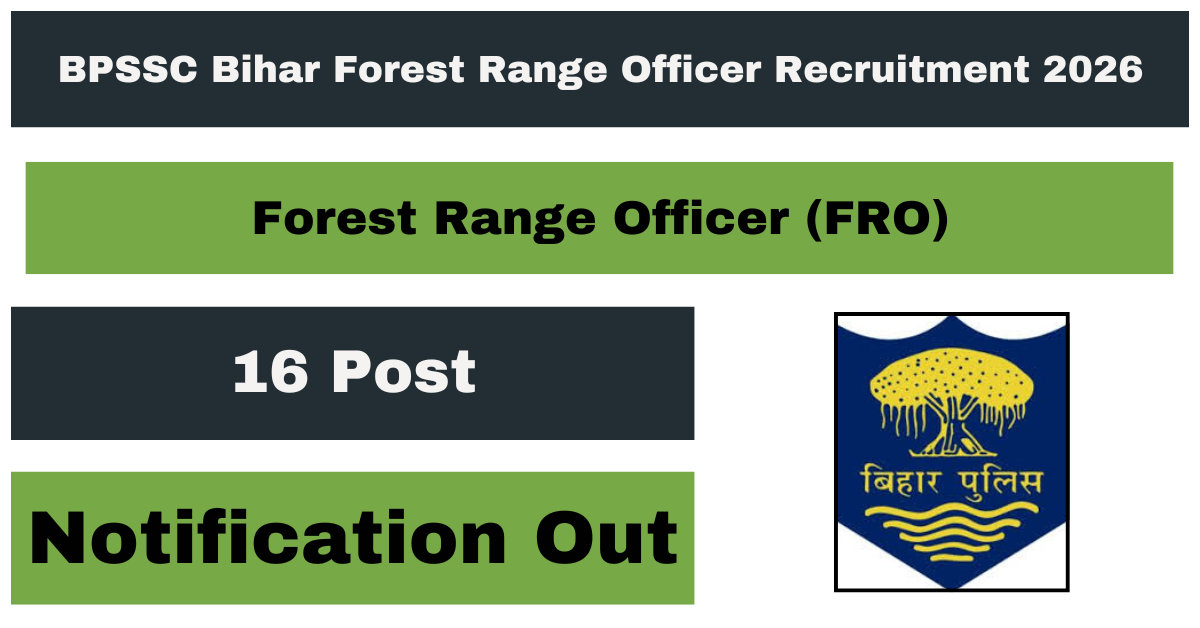 BPSSC Bihar Forest Range Officer Recruitment 2026