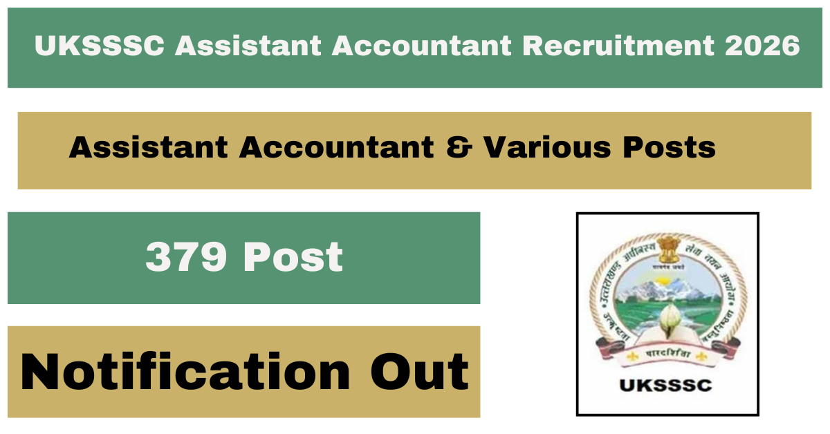 UKSSSC Assistant Accountant Recruitment 2026